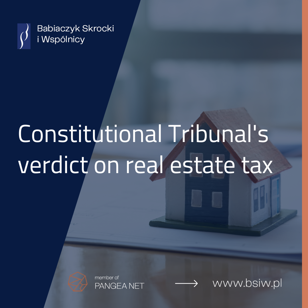 Constitutional Tribunal’s verdict on real estate tax