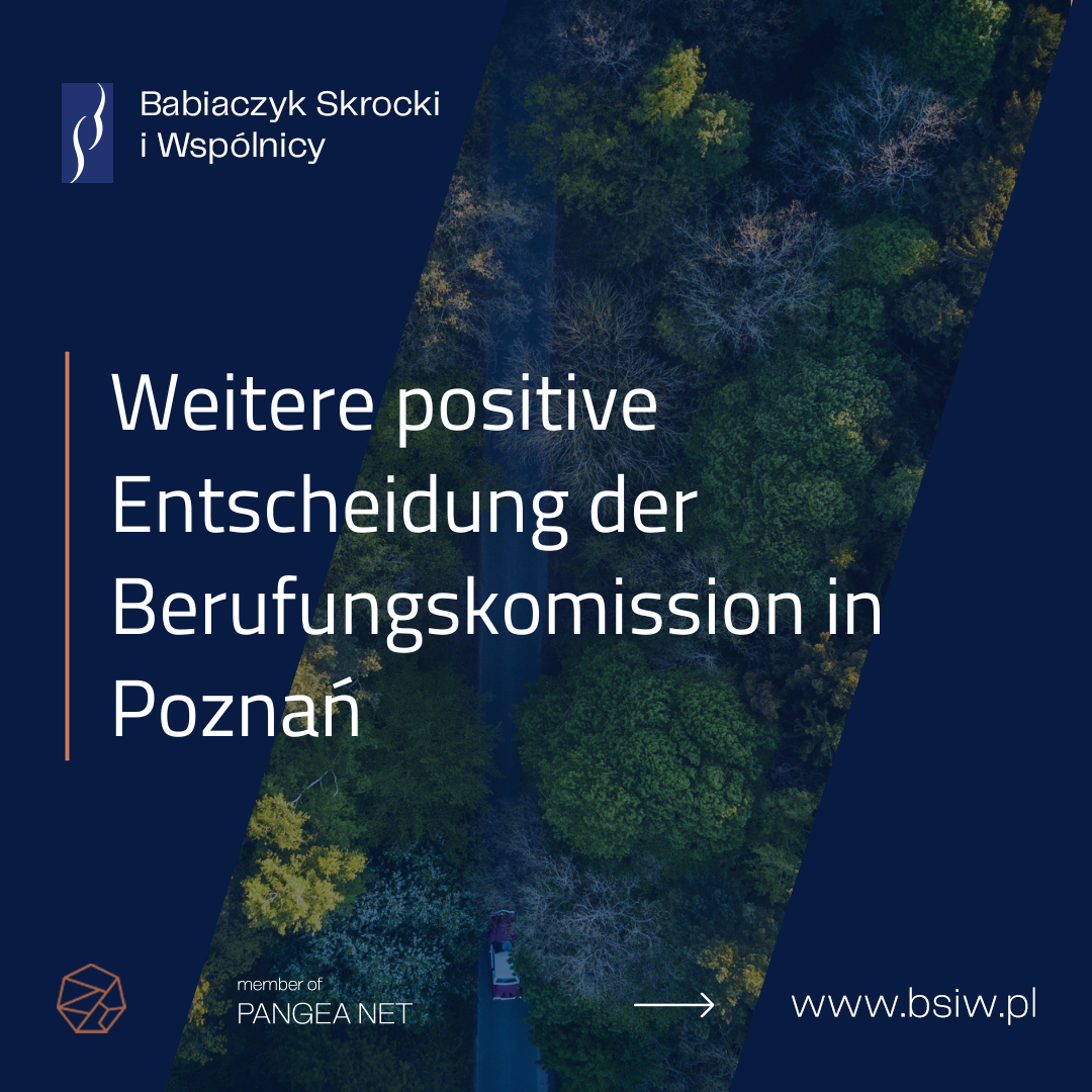 Weitere positive Entscheidung der Berufungskomission in Poznań