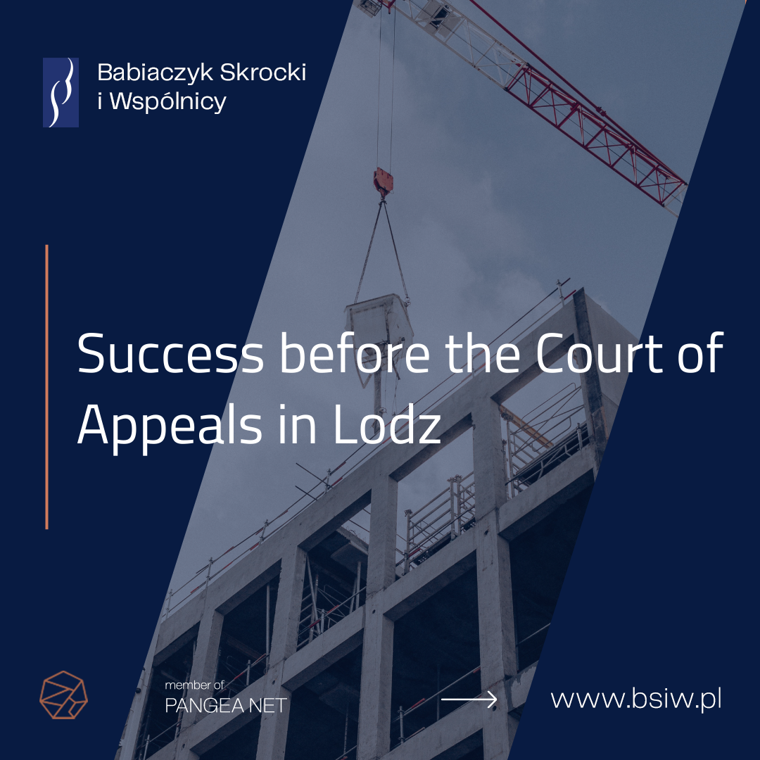 Success before the Court of Appeals in Lodz