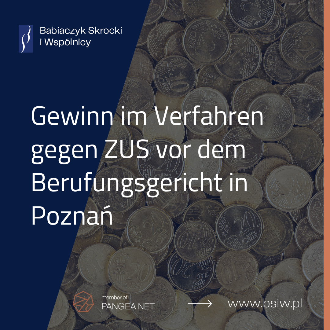 Gewinn im Verfahren gegen ZUS vor dem Berufungsgericht in Poznań