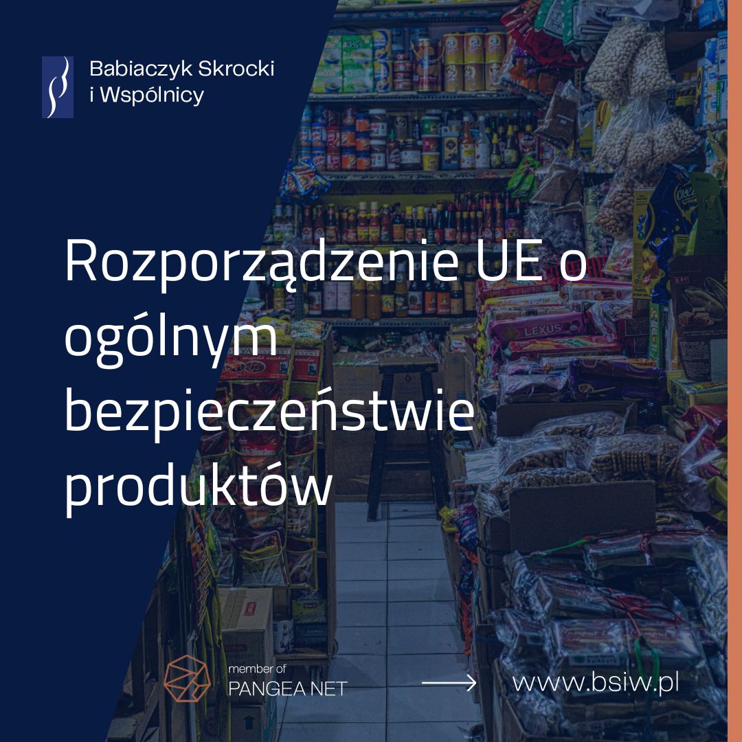 Rozporządzenie UE o ogólnym bezpieczeństwie produktów