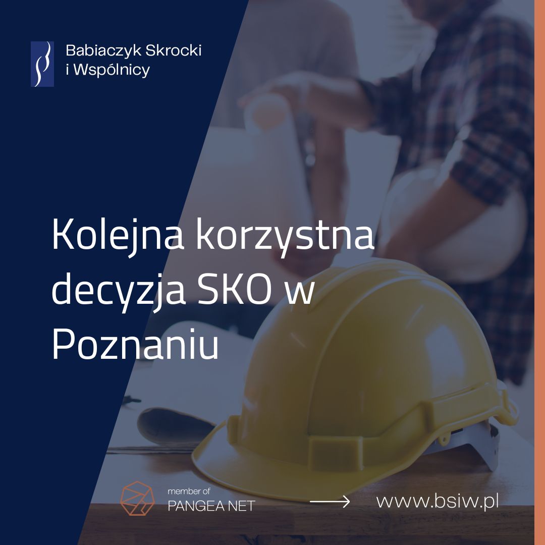 Kolejna korzystna decyzja SKO w Poznaniu