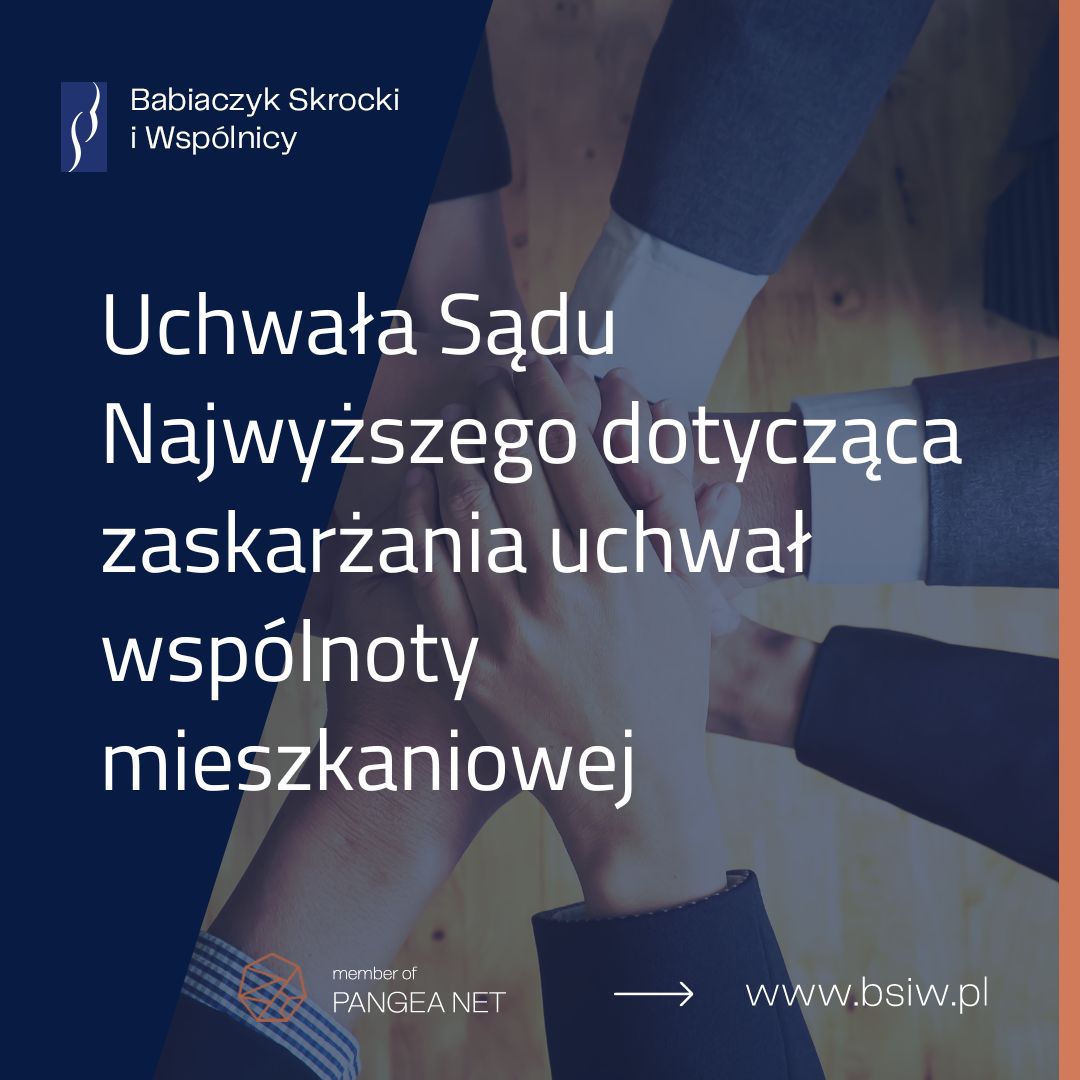 Uchwała Sądu Najwyższego dotycząca zaskarżania uchwał wspólnoty mieszkaniowej