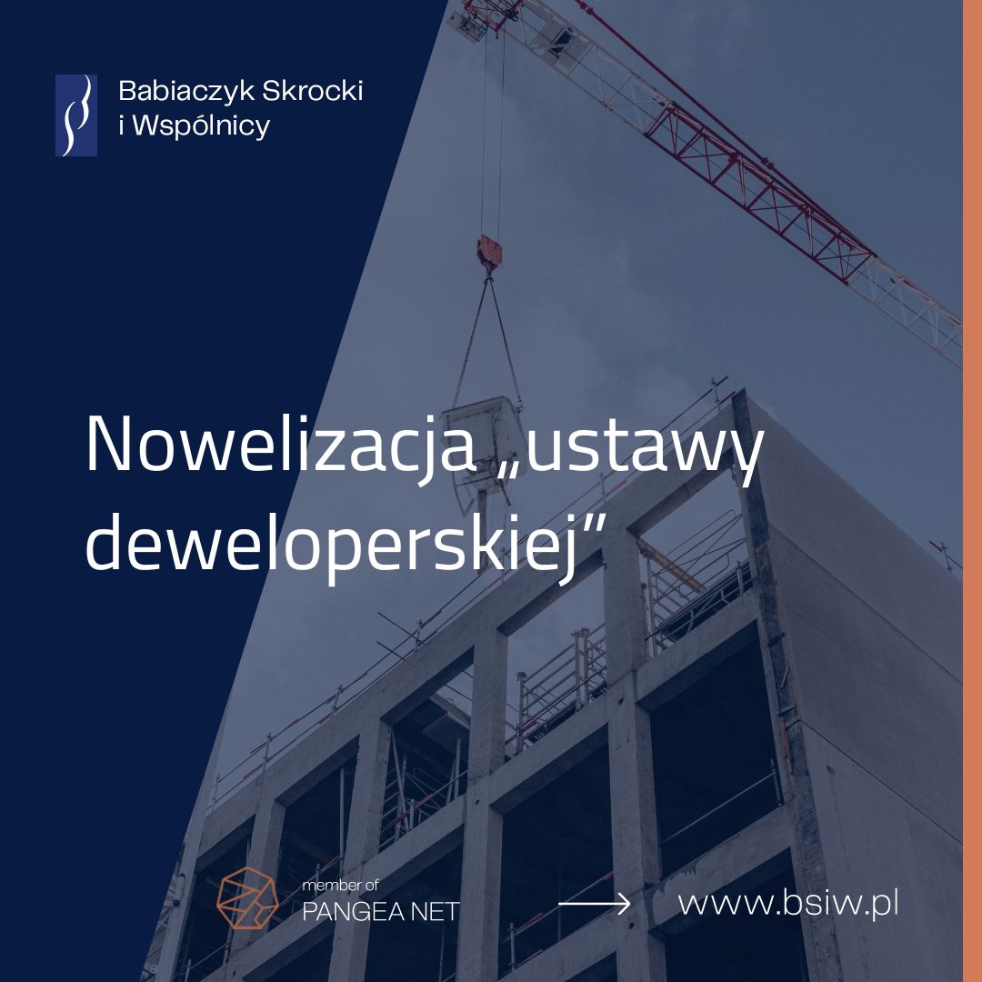 Nowelizacja „ustawy deweloperskiej”