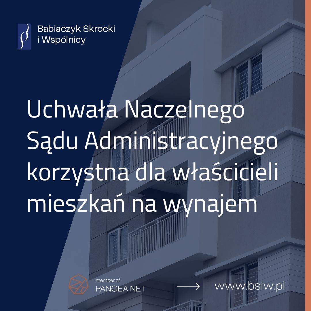 Uchwała Naczelnego Sądu Administracyjnego korzystna dla właścicieli mieszkań na wynajem