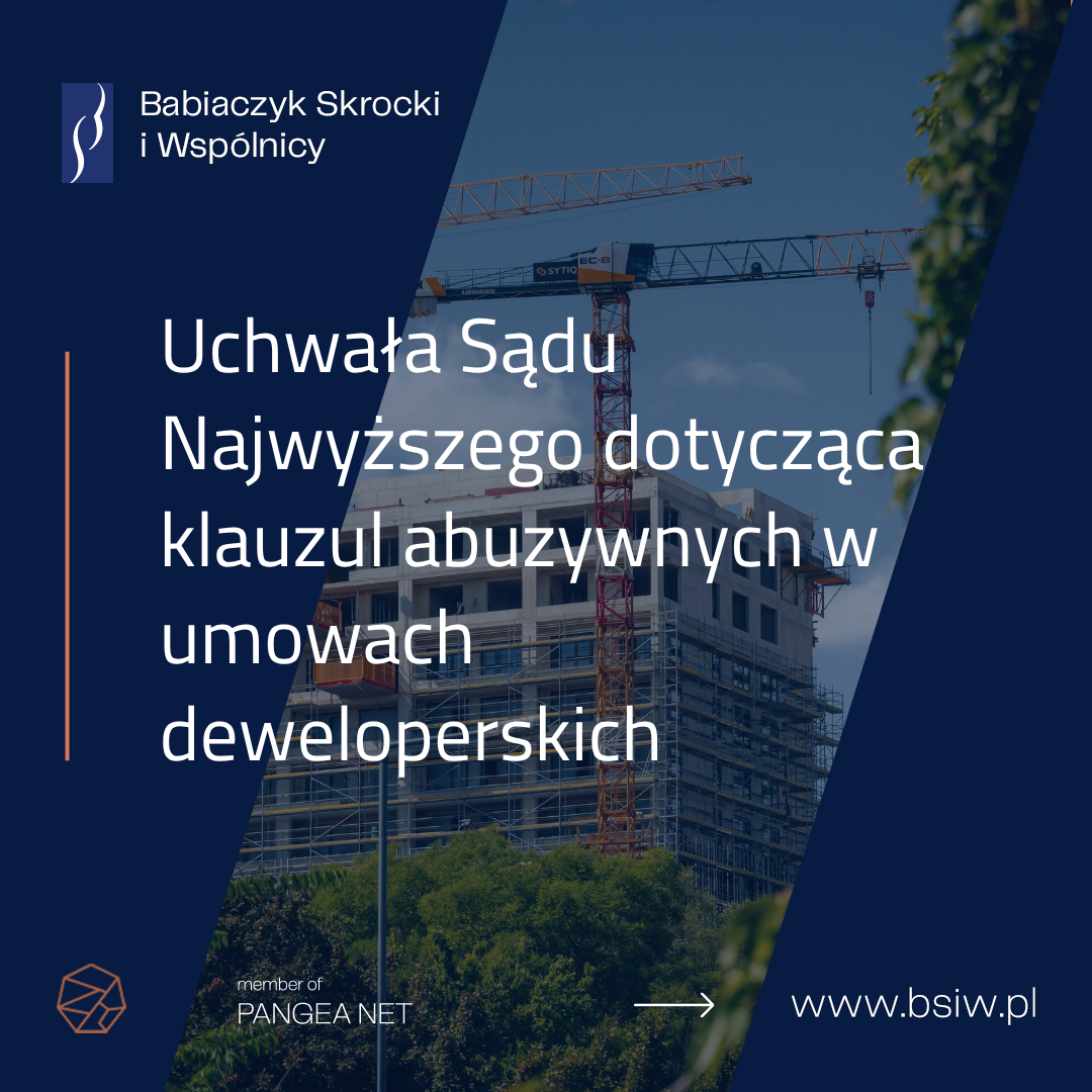 Uchwała Sądu Najwyższego dotycząca klauzul abuzywnych w umowach deweloperskich