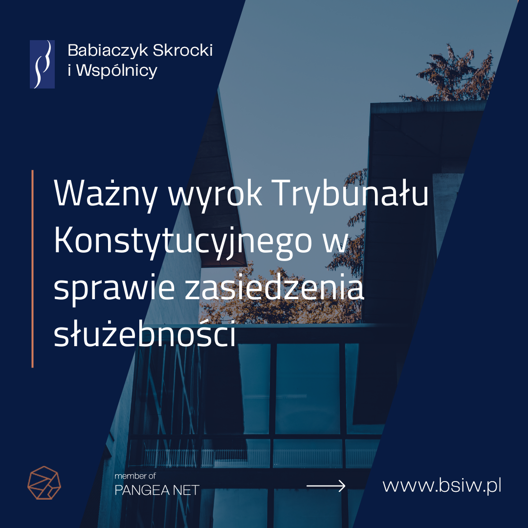 Ważny wyrok Trybunału Konstytucyjnego w&nbsp;sprawie zasiedzenia służebności
